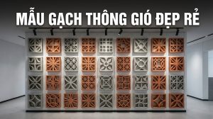 Mẫu gạch thông gió đẹp rẻ 2026