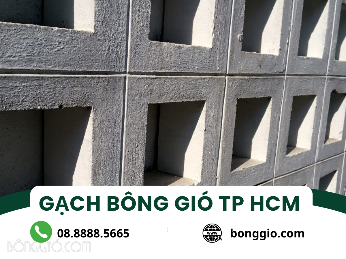 Gạch Bông Gió TP HCM Mua Ở Đâu Uy Tín? 64 Gạch bông gió TP HCM