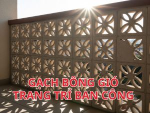Gạch bông gió trang trí ban công
