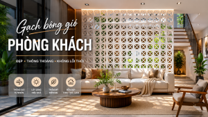 Gạch bông gió phòng khách